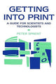 Book cover of: Getting into Print. By: Prof P. Sprent
