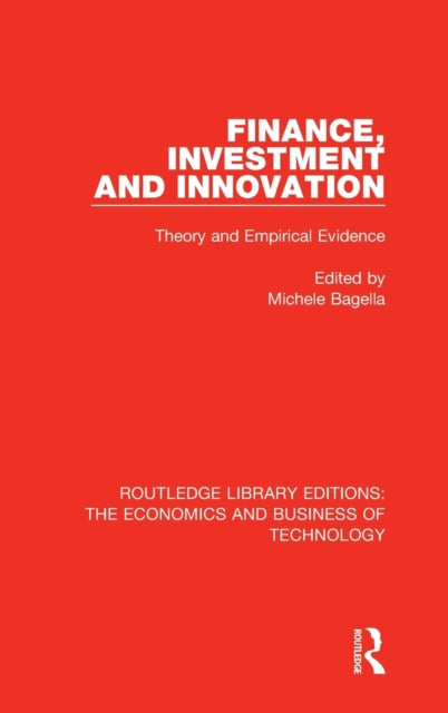 Book cover of: Finance, Investment and Innovation. By: Michele Bagella