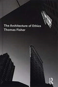 The Architecture of Ethics