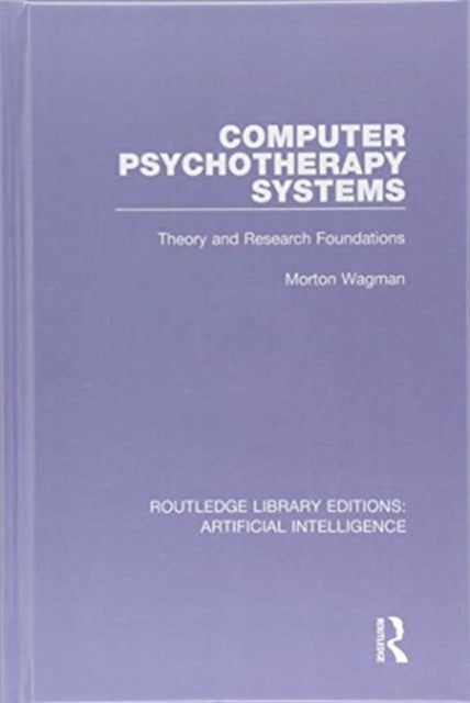 Book cover of: Computer Psychotherapy Systems. By: Morton Wagman