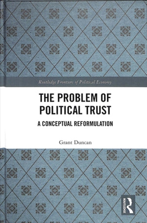 The Problem of Political Trust