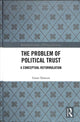 Book cover of: Problem of Political Trust. By: Grant Duncan