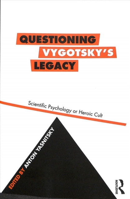 Book cover of: Questioning Vygotsky's Legacy
