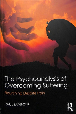 Psychoanalysis of Overcoming Suffering