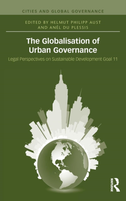 Book cover of: Globalisation of Urban Governance