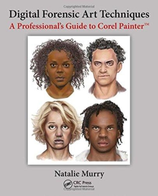 Book cover of: Digital Forensic Art Techniques. By: Natalie Murry