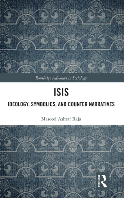 Book cover of: ISIS. By: Masood Ashraf Raja