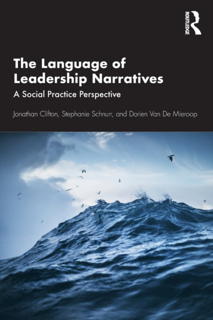 Book cover of: Language of Leadership Narratives. By: Jonathan Clifton