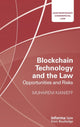 Book cover of: Blockchain Technology and the Law. By: Muharem Kianieff