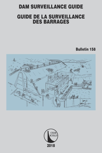 Book cover of: Dam Surveillance Guide. By: Cigb Icold
