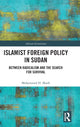 Book cover of: Islamist Foreign Policy in Sudan. By: Mohammed Sharfi