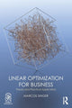 Book cover of: Linear Optimization for Business. By: Marcos Singer