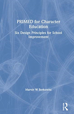 PRIMED for Character Education