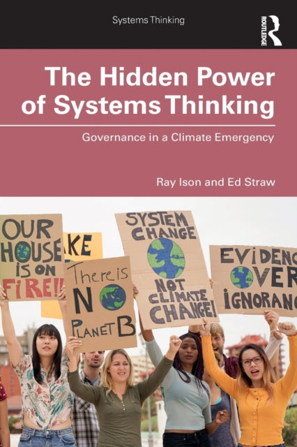 Book cover of: Hidden Power of Systems Thinking. By: Ray Ison