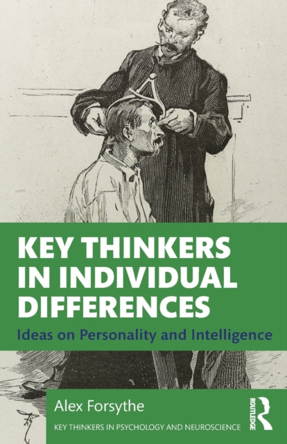 Book cover of: Key Thinkers in Individual Differences. By: Alex Forsythe