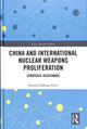 Book cover of: China and International Nuclear Weapons Proliferation. By: Henrik Stålhane Hiim