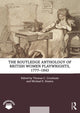 Book cover of: Routledge Anthology of British Women Playwrights, 1777-1843. By: Michael E. Sinatra