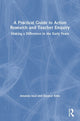 Book cover of: Practical Guide to Action Research and Teacher Enquiry. By: Amanda Ince