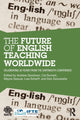 Book cover of: Future of English Teaching Worldwide. By: Andrew Goodwyn