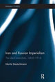 Book cover of: Iran and Russian Imperialism. By: Moritz Deutschmann