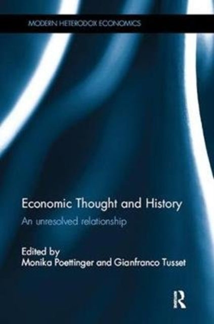 Book cover of: Economic Thought and History. By: Monika Poettinger