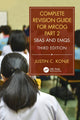 Book cover of: Complete Revision Guide for MRCOG Part 2. By: Justin Konje