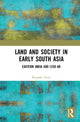 Book cover of: Land and Society in Early South Asia. By: Ryosuke Furui