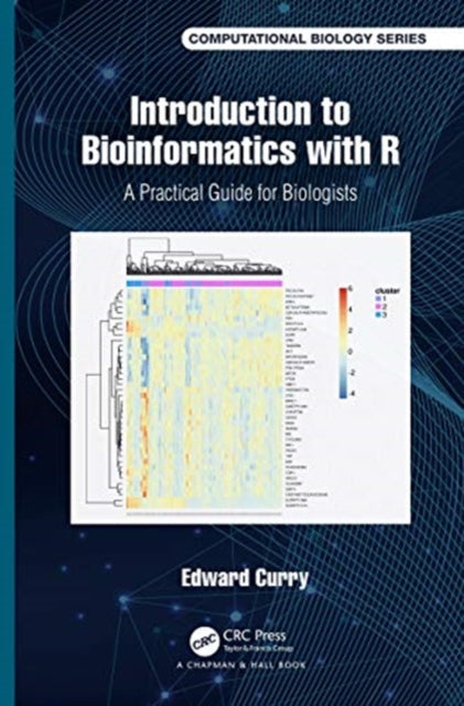 Book cover of: Introduction to Bioinformatics with R. By: Edward Curry