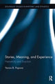 Book cover of: Stories, Meaning, and Experience. By: Yanna B. Popova