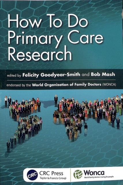 Book cover of: How To Do Primary Care Research. By: Felicity Goodyear-Smith