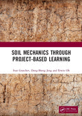 Soil Mechanics Through Project-Based Learning