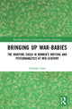 Book cover of: Bringing Up War-Babies. By: Amanda Jones