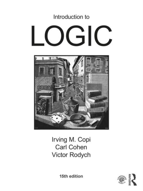 Book cover of: Introduction to Logic. By: Irving M. Copi