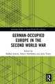 Book cover of: German-occupied Europe in the Second World War. By: Raffael Scheck