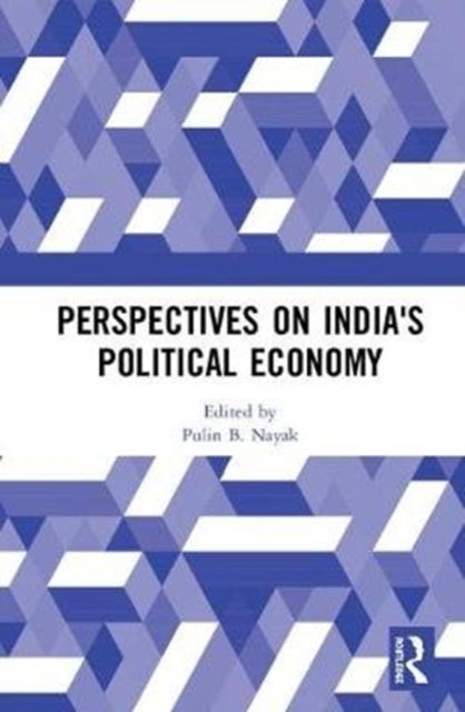 Book cover of: Perspectives on India's Political Economy. By: Pulin B. Nayak