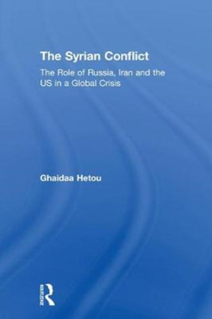 Book cover of: Syrian Conflict. By: Ghaidaa Hetou