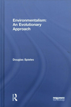 Environmentalism: An Evolutionary Approach