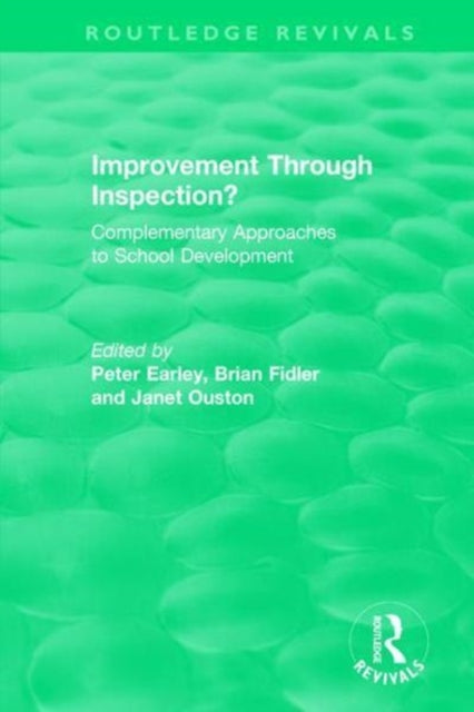 Book cover of: Improvement Through Inspection?. By: Peter Earley