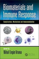 Book cover of: Biomaterials and Immune Response. By: Nihal Engin Vrana