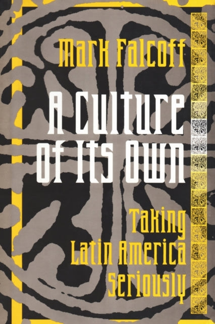 Book cover of: Culture of Its Own. By: Mark Falcoff