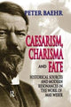 Book cover of: Caesarism, Charisma and Fate. By: Peter Baehr