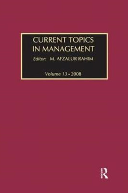 Book cover of: Current Topics in Management. By: M. Afzalur Rahim