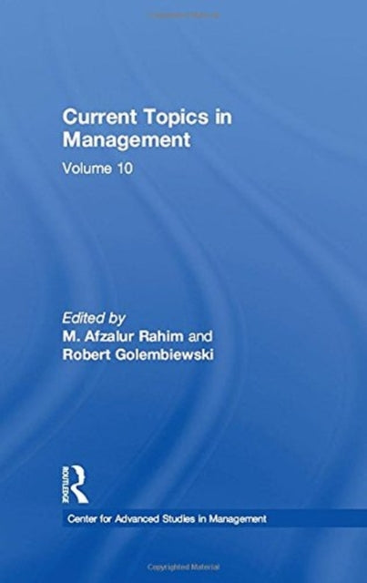 Book cover of: Current Topics in Management. By: Robert Golembiewski