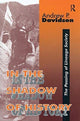 Book cover of: In the Shadow of History. By: Andrew Davidson