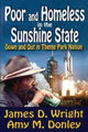 Book cover of: Poor and Homeless in the Sunshine State. By: Wright, James