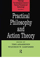 Book cover of: Practical Philosophy and Action Theory