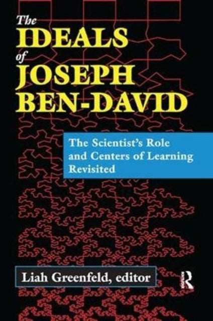 Book cover of: Ideals of Joseph Ben-David. By: Liah Greenfeld