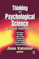 Book cover of: Thinking in Psychological Science. By: Jaan Valsiner