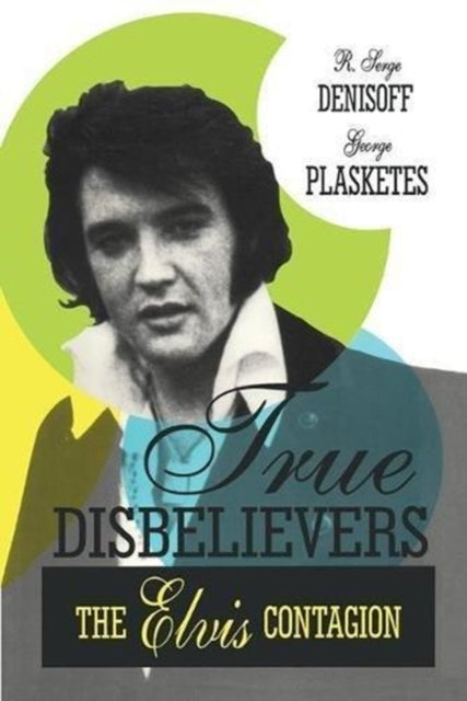 Book cover of: True Disbelievers. By: George Plasketes