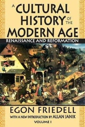 A Cultural History of the Modern Age